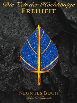 cover image of Die Zeit der Hochkönige--Freiheit--Neuntes Buch